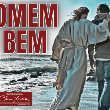 O Homem de bem – CECX 31/01/2023