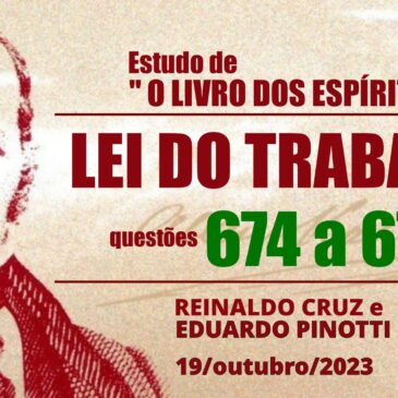 Estudando “O LIVRO DOS ESPÍRITOS” q 674 a 679 – CECX 19/10/2023