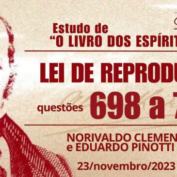 Estudando “O LIVRO DOS ESPÍRITOS” q 697 a 701 – CECX 23/11/2023