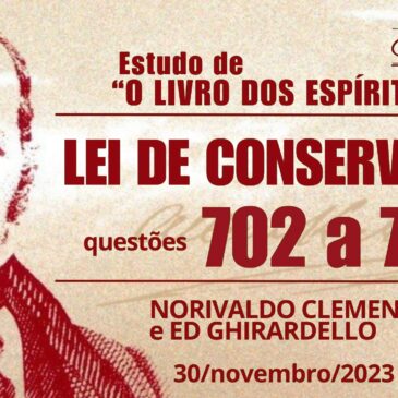 Estudando “O LIVRO DOS ESPÍRITOS” q 702 a 705 – CECX 30/11/2023