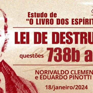 Estudando “O LIVRO DOS ESPÍRITOS” q 738b a 741 – CECX 18/01/2024