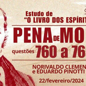 Estudando “O LIVRO DOS ESPÍRITOS” q 760 a 765 – CECX 22/02/2024