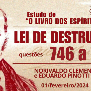 Estudando “O LIVRO DOS ESPÍRITOS” q 746 a 751 – CECX 01/02/2024