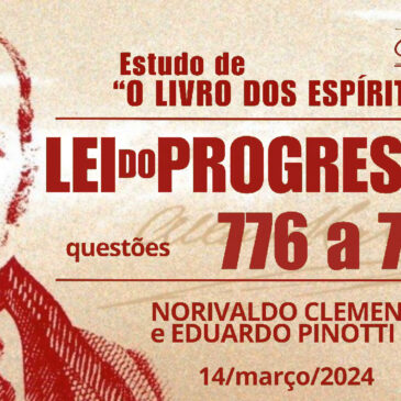 Estudando “O LIVRO DOS ESPÍRITOS” q 776 a 780 – CECX 14/03/2024