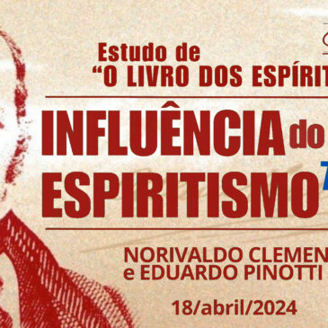 Estudando “O LIVRO DOS ESPÍRITOS” q 798 – 802 – CECX 18/04/2024